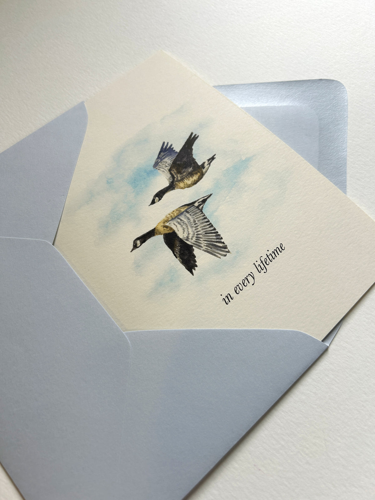"In Every Lifetime" Goose Romantic Greeting Card
