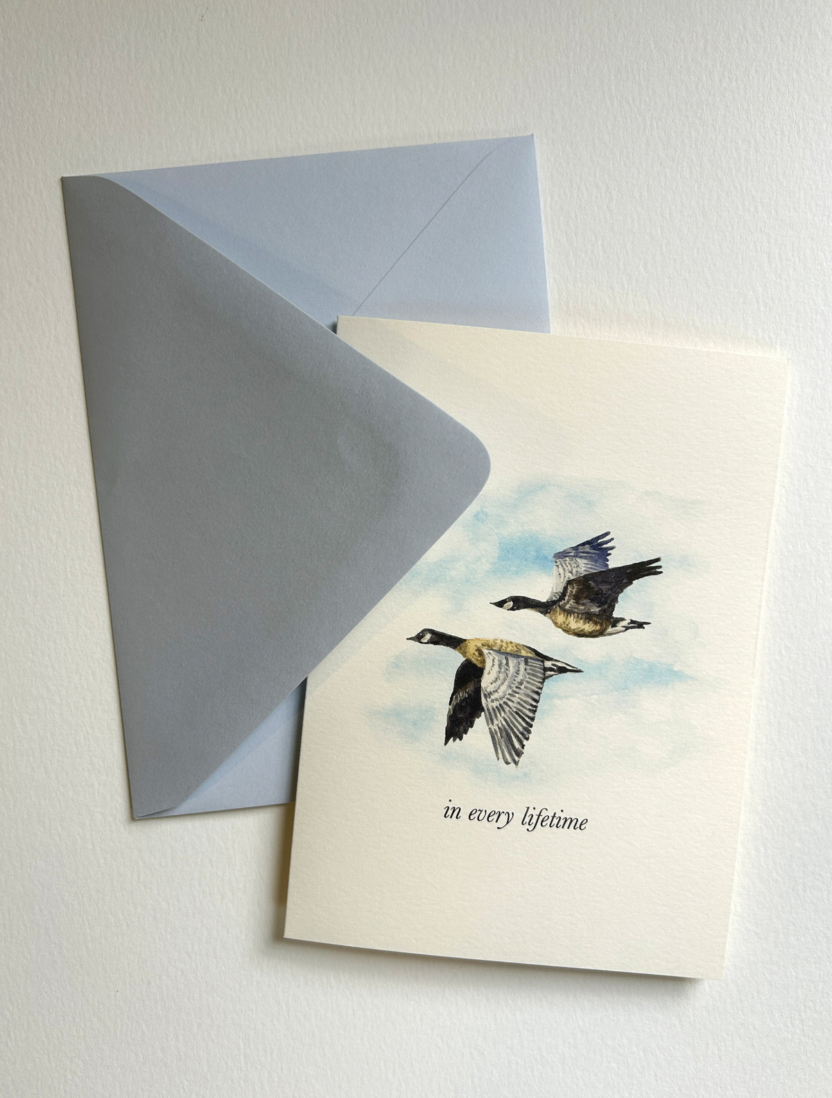 "In Every Lifetime" Goose Romantic Greeting Card